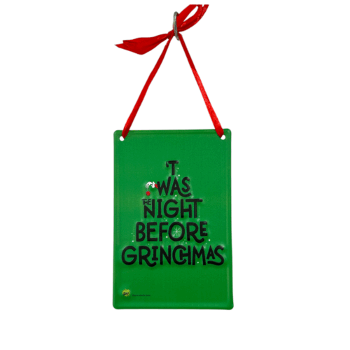 Grinch Sign - T'was the night before Grinchmas